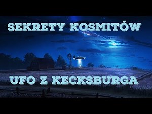 Sekrety Kosmitów UFO z Kecksburga - Dokument Lektor PL
