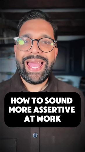 How to Sound Assertive at Work Without Being Rude