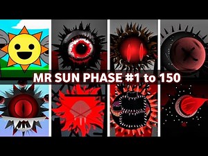 Incredibox - Sprunki phase 1 to 150 Mr Sun in ALL Different Mods