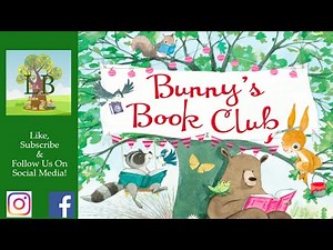 Bunny's Book Club - Read Aloud