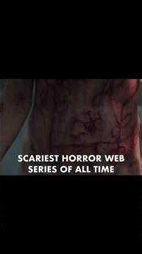 Scariest Horror Web Series Of All Time 🥵 #shortsfeed #horrorstories