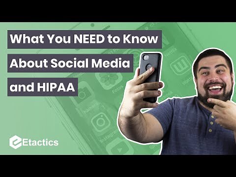 What You NEED to Know About Social Media and HIPAA