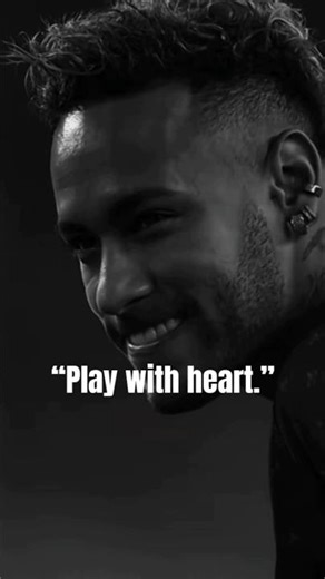 “Play with heart.”