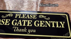 2 Pack Please Close Gate Gently Sign, 10 x 3 Inches | Rust Free Aluminum Metal Warning Sign, UV Resistant, Scratch, Weatherproof, Indoor/Outdoor Use. Easy to Mount