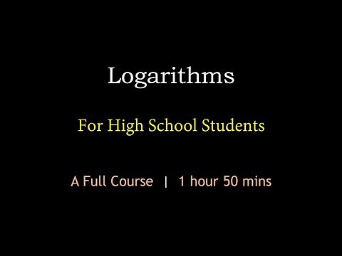 Logarithms | A Full Course | Maths Center