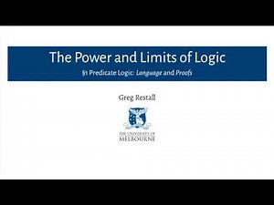 The Language of Predicate Logic (The Power and Limits of Logic, 1a)