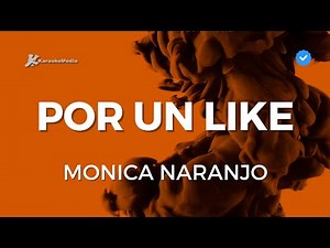 Monica Naranjo - For a Like (Karaoke)
