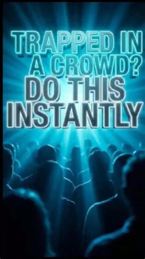 Trapped in a Crowd? Do THIS Instantly. #survival #crowdcrush #safetytips