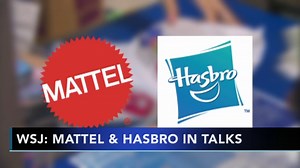 Report: Hasbro, Mattel in talks for deal