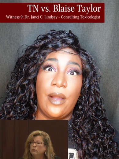 Day 7 Blaise Taylor Trial - Dr. Janci C. Lindsay - Consulting Toxicologist #BlaiseTaylor #JadeBenning #DrLindsay #Toxicologist #Prosecutor