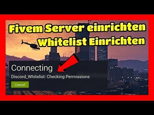 Fivem Server Setup #5 Whitelist Proper Setup Tutorial