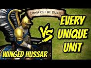 WINGED HUSSAR vs EVERY UNIQUE UNIT - AoE II- Definitive Edition