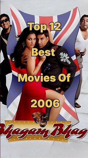 Top 12 Best Bollywood movies of 2006 👌🔥
