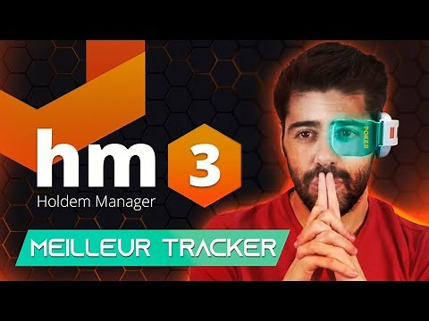 Comment UTILISER Le NOUVEAU TRACKER Holdem Manager 3