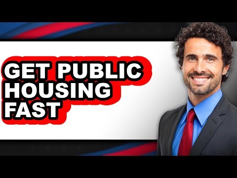 How to Get Public Housing Fast - Step By Step