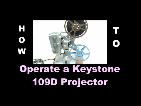 How To Thread and Operate a Keystone 109D Vintage 8mm Projector