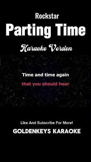 Parting Time - Rockstar (High Quality Karaoke) #goldenkeyskaraoke #karaoke #opm
