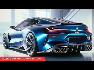 2026 BMW M8 Competition is Here - The Ultimate Luxury Performance Beast!