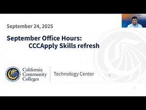 CCCApply Skills Refresh - September 24, 2025