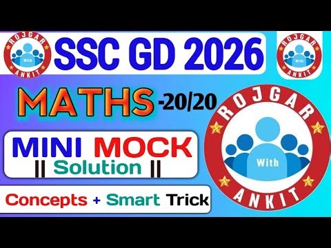 Rojgar With Ankit SSC GD Math Mock Test Analysis || Rwa ssc gd math MiNi Mock Test solution #rwa