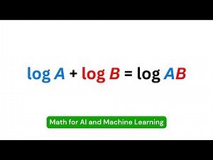 Logarithm Product Rule explained - Part 1 | Math for AI and ML