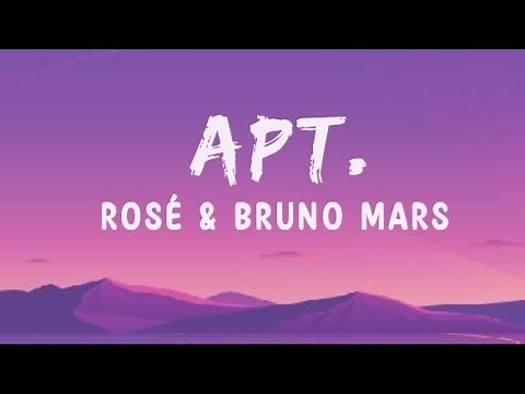 Rosé & Bruno Mars - APT. "apateu apateu"(lyrics)