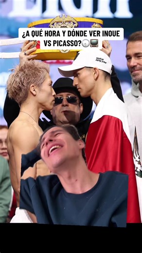 ¿A QUÉ HORA Y DÓNDE VER INOUE VS PICASSO?👀🥊 #picasso #boxeo #inoue #naoyainoue #deporte