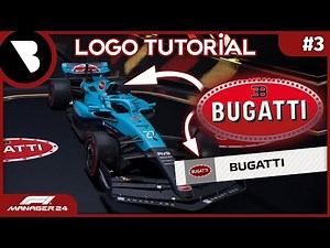 F1 Manager 24 - BUGATTI Logo Tutorial - NO MODS