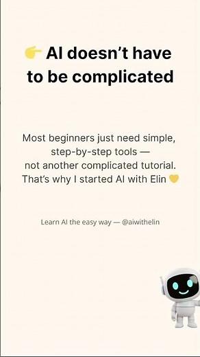AI doesn’t have to be complicated 💛 | Learn AI the easy way