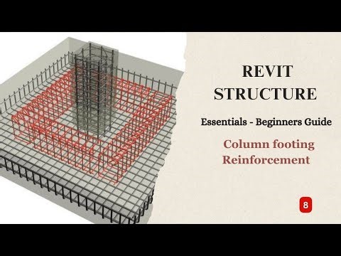 REVIT STRUCTURE ESSENTIALS BEGINNERS GUIDE - EPISODE 8