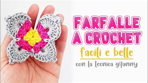 Tutorial farfalle uncinetto facile con tecnica granny