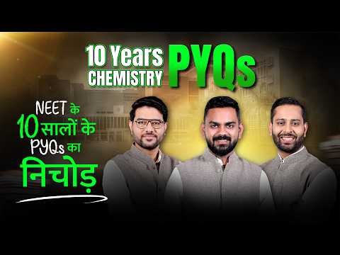 LAST 10 YEARS Chemistry PYQs for NEET 2026 🩺🎯 | Most Repeated Questions | ALLEN NEET