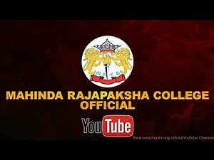 Mahinda Rajapaksha College - Homagama | Official Youtube Channel