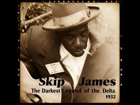 Skip James – The Darkest Legend of the Delta (1962) [Delta Lost Sessions] | Delta Blue Lengend