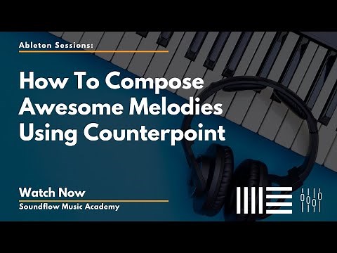 Composition Masterclass For Beginners - Counterpoint