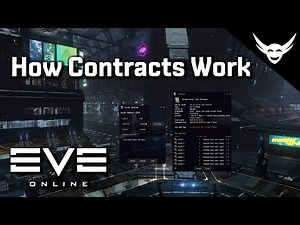 EVE Online - How Contracts Work