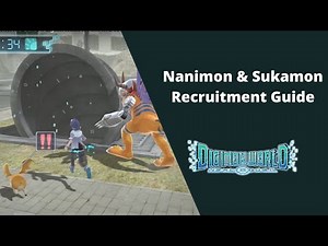 Nanimon & Sukamon Recruitment Guide - Digimon World Next Order - 100% Walkthrough Guide 49