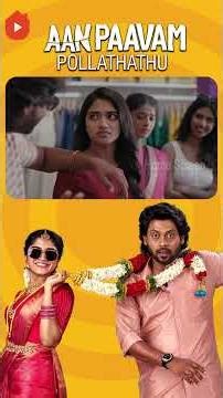 Watch Full Video 👆 Aan Paavam Pollathathu Scenes - #rioraj #malavikamanoj #rjvignesh #sheela #shorts