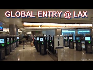 Global Entry and TSA Precheck at LAX