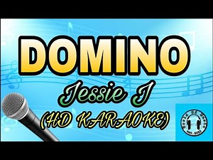 Domino - Jessie J Karaoke with lyrics ( HD KARAOKE)