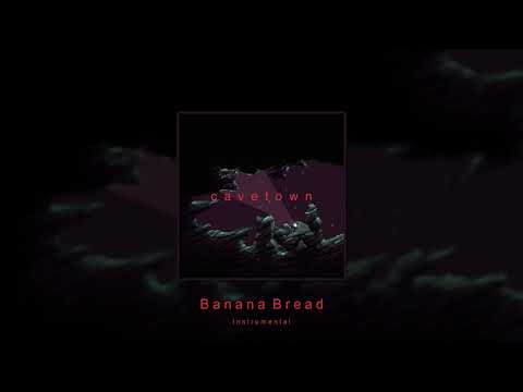 [Older Version] Banana Bread (Instrumental) - Cavetown