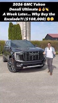 Is the 2026 GMC Yukon Denali Ultimate So Good, You Should Buy this and Forget the Escalade??