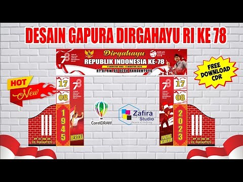 DESAIN BANNER GAPURA KEMERDEKAAN HUT RI KE 78 (FREE CDR)