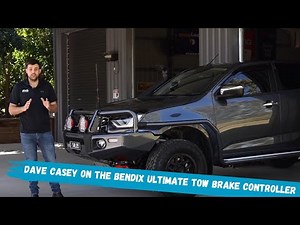 Dave Casey on the new Bendix Ultimate Tow Brake Controller