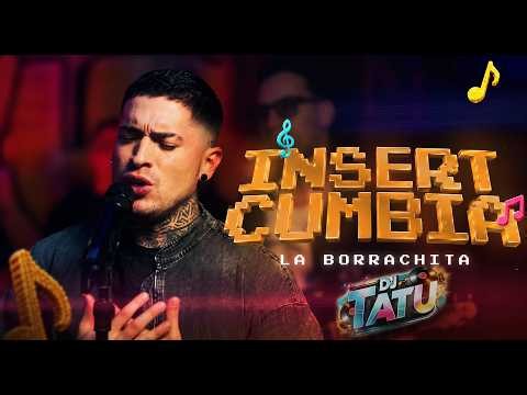 La Borrachita - INSERT CUMBIA / Enganchadito (VIDEOCLIP OFICIAL)
