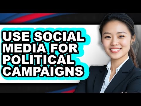 How to Use Social Media for Political Campaigns 2025 - Full Guide