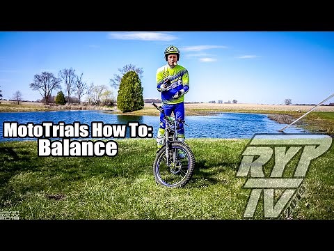 MotoTrials How To: Balance