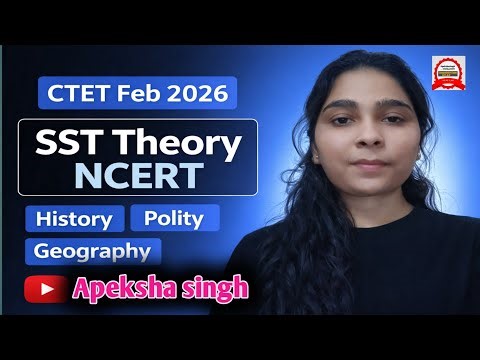 CTET Feb 2026//SST Theory NCERT solutions Class 7 NCERT//By Apeksha Singh