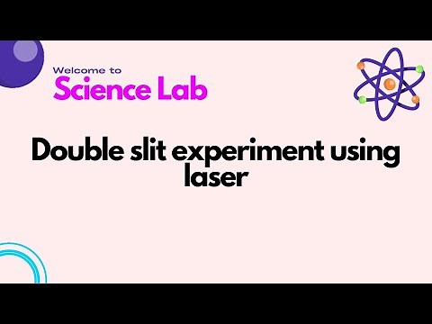 Double slit experiment using laser