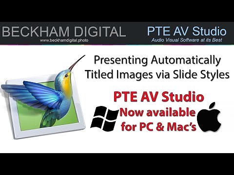 PTE AV Studio - Presenting Automatically Titled Images via Slide Styles